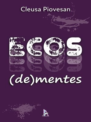 cover image of Ecos (de)mentes